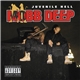 Mobb Deep - Juvenile Hell